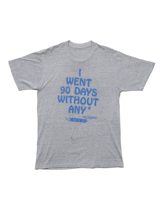 UNIF Discount | Vintage I Went 90 Days Without Any * Accidents Tee